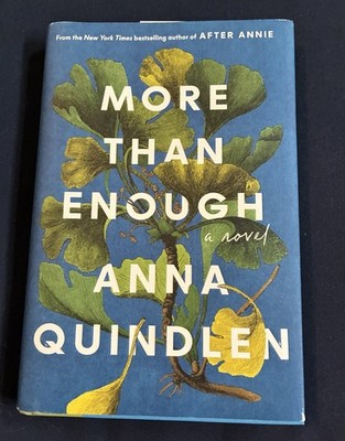 More Than Enough Anna Quindlen hardcover Book hc 2026 First Edition  1st Print