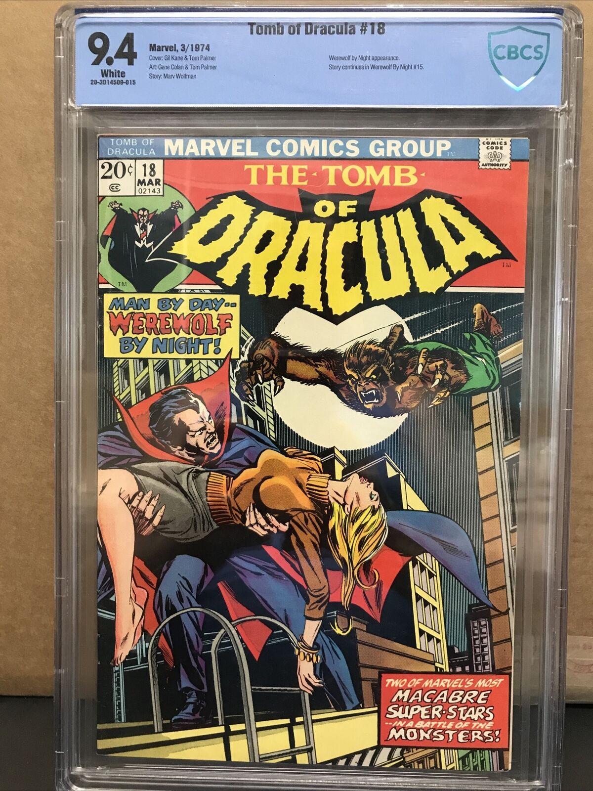 🗝💎TOMB OF DRACULA #18 NM 9.4 WP 1st Meeting Werewolf By Night CBCS