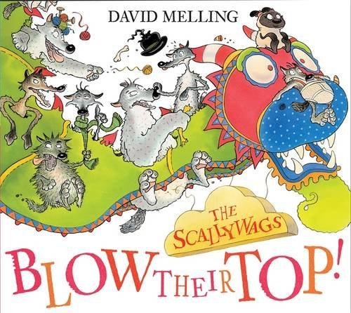 Scallywags: Scallywags Blow Their Top - Melling, David