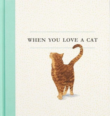 When You Love a Cat by M.H. Clark (English) Hardcover Book
