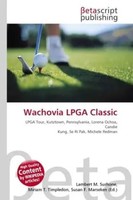 Lambert M. Surhone (U. A.) | Wachovia Lpga Classic | Taschenbuch | Englisch