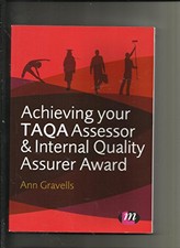 Achieving your TAQA Assessor and Inte..., Gra...