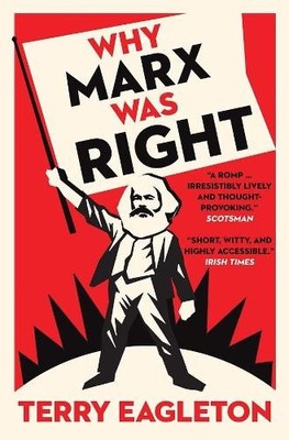 Terry Eagleton Why Marx Was Right (Paperback) (UK IMPORT)