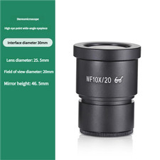 WF10X/20 Stereo Microscope Eyepiece 20mm FN, 30mm Mount High Eyepoint