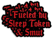 (3Pcs) Fueled by Sleep Token and Smut Stickers 3" Reading Dark 3x3, Multiple 