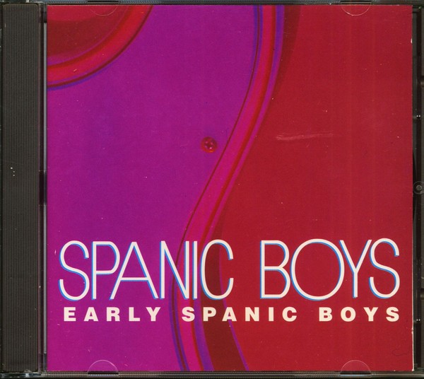 The Spanic Boys - Early Spanic Boys (Cd) - Revival Rock & Roll/Rockabilly-image