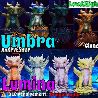 Umbra / Lumina clone Dragontopia Drago High Lvl ASA PVE  ARK Survival Ascended