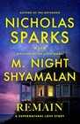 Remain A supernatural love story (Paperback) by Nicholas Sparks