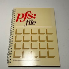 PFS: File PC IBM DOS Software Manual 1982 5.25" Floppy Disks