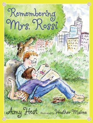 Amy Hest Remembering Mrs. Rossi (Hardback)