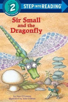 Sir Small and the Dragonfly (Step into - Paperback, by O'Connor Jane - Very Good
