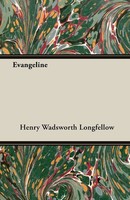 Henry Wadsworth Longfellow | Evangeline | Taschenbuch | Englisch (2008)