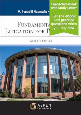 Fundamentals of Litigation - Hardcover, by Marlene Pontrelli Maerowitz; - New