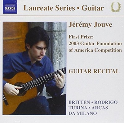 Jeremy Jouve - Guitar Recital: Jeremy Jouve - Jeremy Jouve CD 4SVG The Cheap
