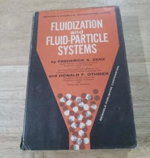 Fluidization and Fluid-Particle Systems (Reinhold chemical engineering series)