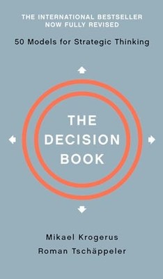 The Decision Book   Fifty Models for Strategic Thi... by Piening, Jenny Hardback