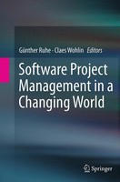 GüNther Ruhe (U. A.) | Software Project Management In A Changing World | Buch