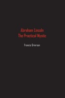 Francis Grierson | Abraham Lincoln | Taschenbuch | Englisch (2022)