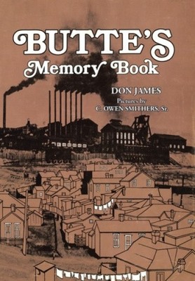 Buttes Erinnerungsbuch von Don James [gebunden]