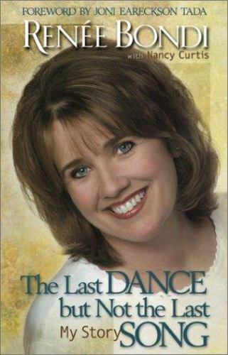The Last Dance but Not the Last Song: My Story , Bondi, Renee