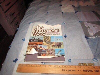 BOOK: THE SPORTSMAN'S WORLD BY JACK SAMSON - 1976 EDITION