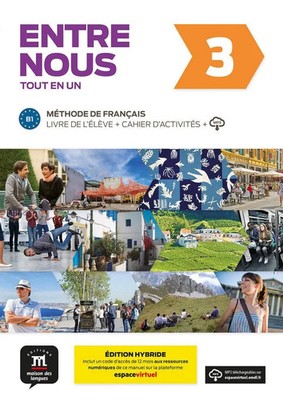 Entre nous 3 - Edition hybride - Tout en un + audio MP3. B1 | Taschenbuch (2022)