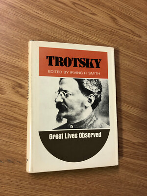 Trotsky by Irving Smith - Pub: Prentice-Hall - 1973 - Hardback Book
