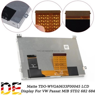 Mattes OEM LCD Display Für VW MIB STD2 Multimedia Touchscreen TDO-WVGA0633F00045