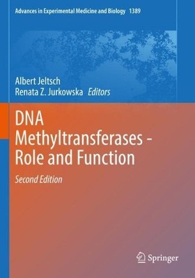 DNA Methyltransferases - Role and Function - 9783031114564