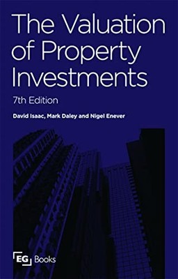 The Valuation of Property Investments,Nigel Enever, David Isaac,