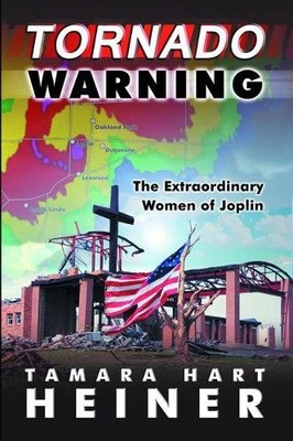 Tamara Hart Heiner Tamera Hart Heiner Tornado Warning (Taschenbuch)