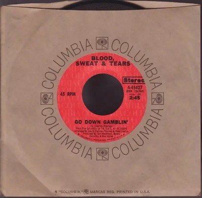 Blood, Sweat And Tears Go Down Gamblin / Valentines Day Vinyl Single 7inch