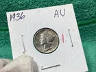 1936 MERCURY DIME ALMOST UNCIRCULATED