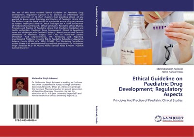 Ethical Guideline on Paediatric Drug Development  Regulatory Aspects Mahendra Si