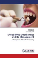 Endodontic Emergencies And Its Management Komal Utmani