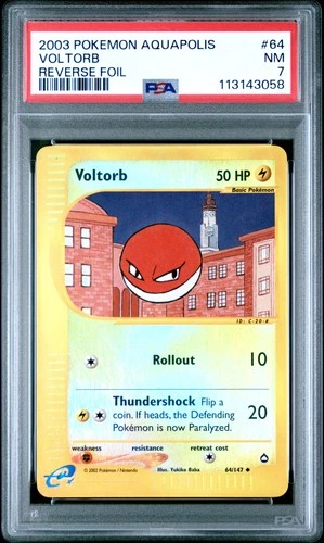 2003 POKEMON AQUAPOLIS #64 VOLTORB REVERSE FOIL PSA 7