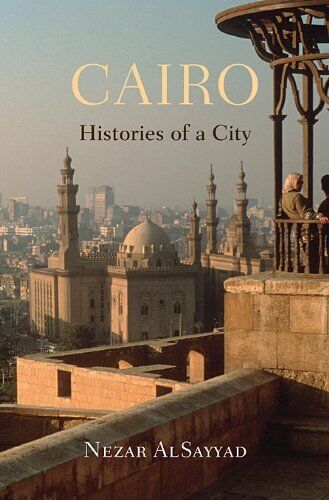 Cairo: Histories of a City by Alsayyad  New 9780674072459 Fast Free Shipping+= - Picture 1 of 1