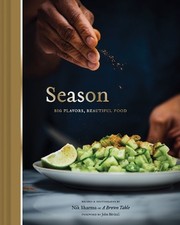 Season: Big Flavors, Beautiful Food by Sharma, Nik Book The Cheap Fast Free Post