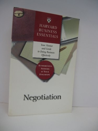 Negotiation: Your Mentor and Guide to Doing Business Effectively