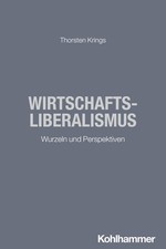 Wirtschaftsliberalismus Thorsten Krings