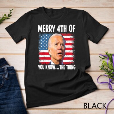 Merry 4th Of You Know...The Thing Happy 4th Of July Memorial Unisex T-shirt