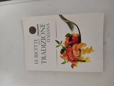 Libro di cucina "le ricette della tradizione italiana"