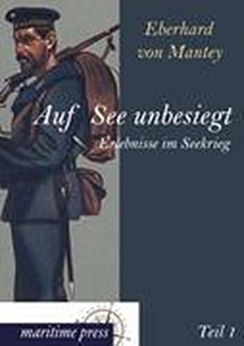 Thumbnail - Auf See Unbesiegt, Eberhard Von Mantey