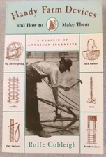 Handy Farm Devices and How to Make Them by Rolfe Cobleigh (1996, Paperback)