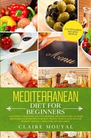 Claire Mouyal | Mediterranean Diet For Beginners | Taschenbuch | Englisch (2020)