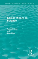Russell Keat (U. A.) | Social Theory As Science (Routledge Revivals) | Buch