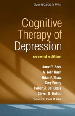 Cognitive Therapy of Depression by MD Beck, Aaron T: New