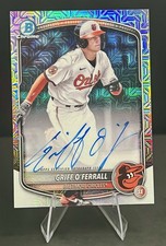 2025 Bowman Chrome Topps Griff O'Ferrall Orioles RC Auto Mojo Refractor BMA-GO