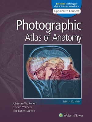 Photographic Atlas of Anatomy 9th Edition by Johannes W. Rohen (English) Paperba