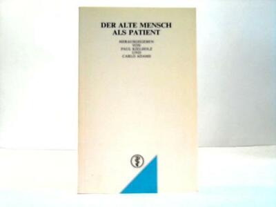 Der alte Mensch als Patient